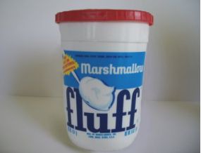   "Marshmallow Fluff"   