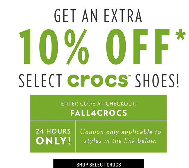 10% .   CROCS