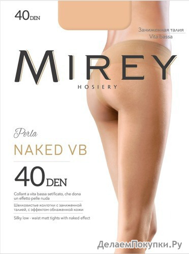   MIREY NAKED 40 VB      " "